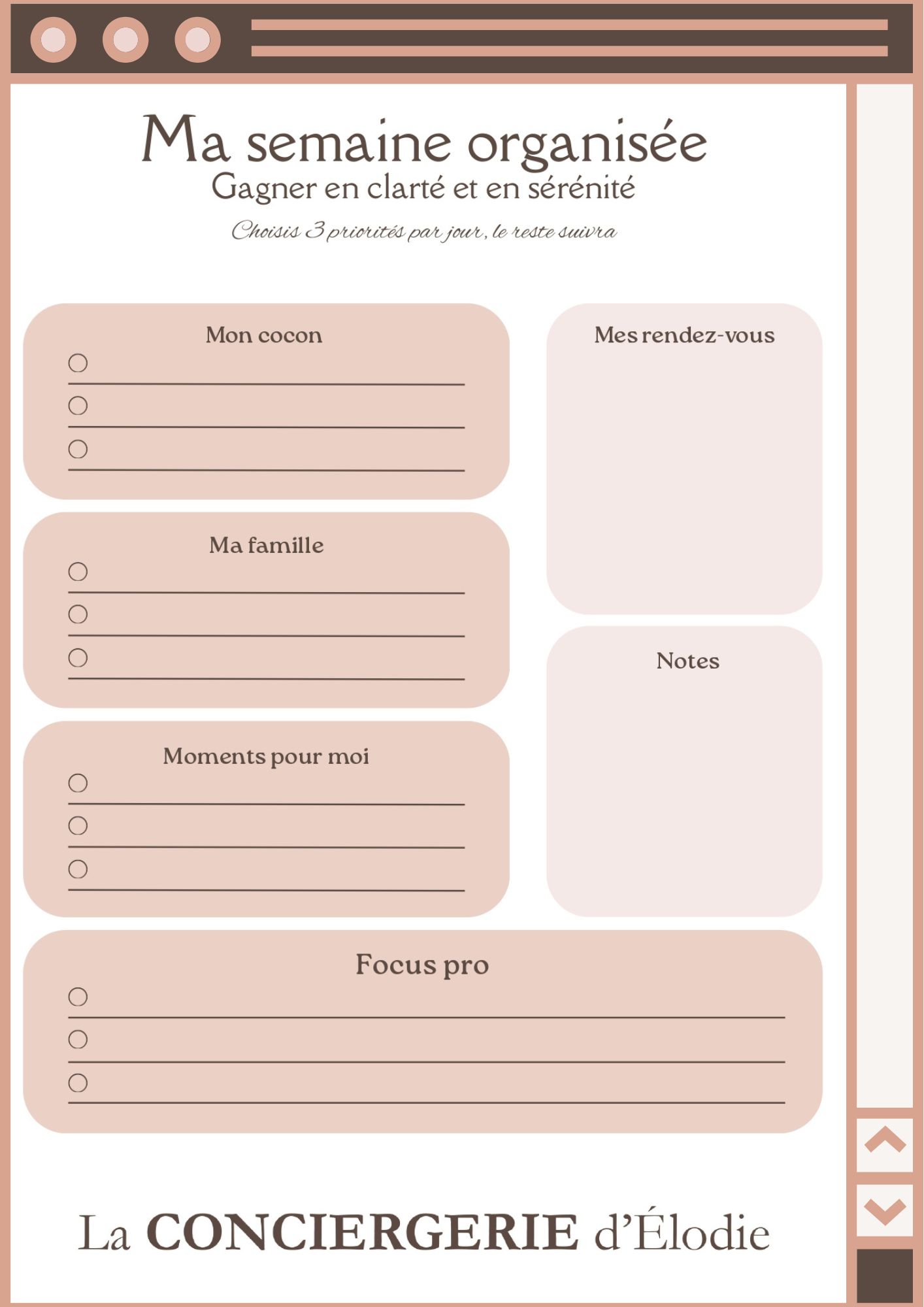 Design sans titre Fiche d’organisation hebdomadaire segmentée avec sections Mon cocon, Ma famille, Moments pour moi, Focus pro, Mes rendez-vous et Notes – outil gratuit de La Conciergerie d’Élodie pour alléger la charge mentale